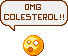 Omg Colesterol!!